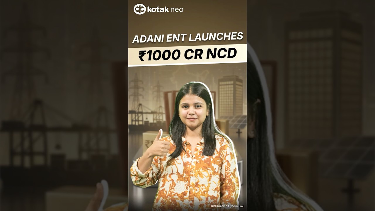Adani NCD Issue Explained | ₹1,000 Cr Fund Raise | Should Investors Consider?