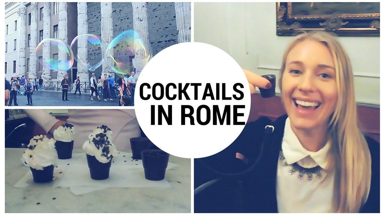 TRAVEL DIARY: COCKTAILS IN ROME