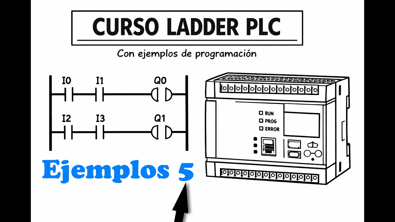 Curso Lenguaje Ladder - EJEMPLOS de programación escalera 5