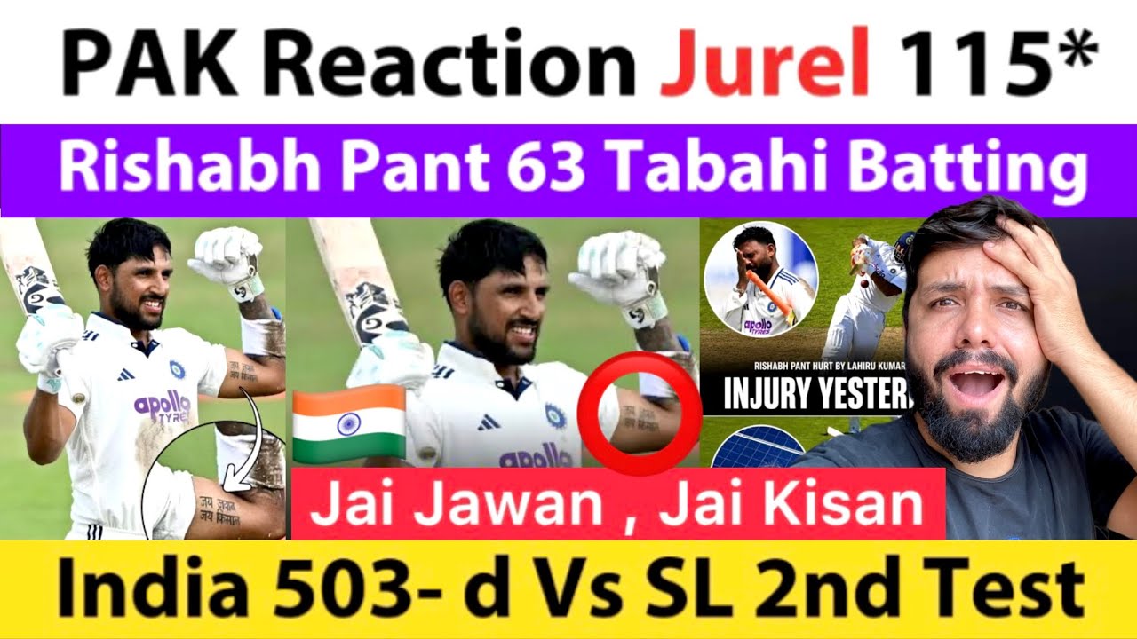 PAK Reaction Dhruv Jurel 115 | Rishabh Pant 63 | India 503-d Vs SL 2nd Test Day 2 2026 Review |