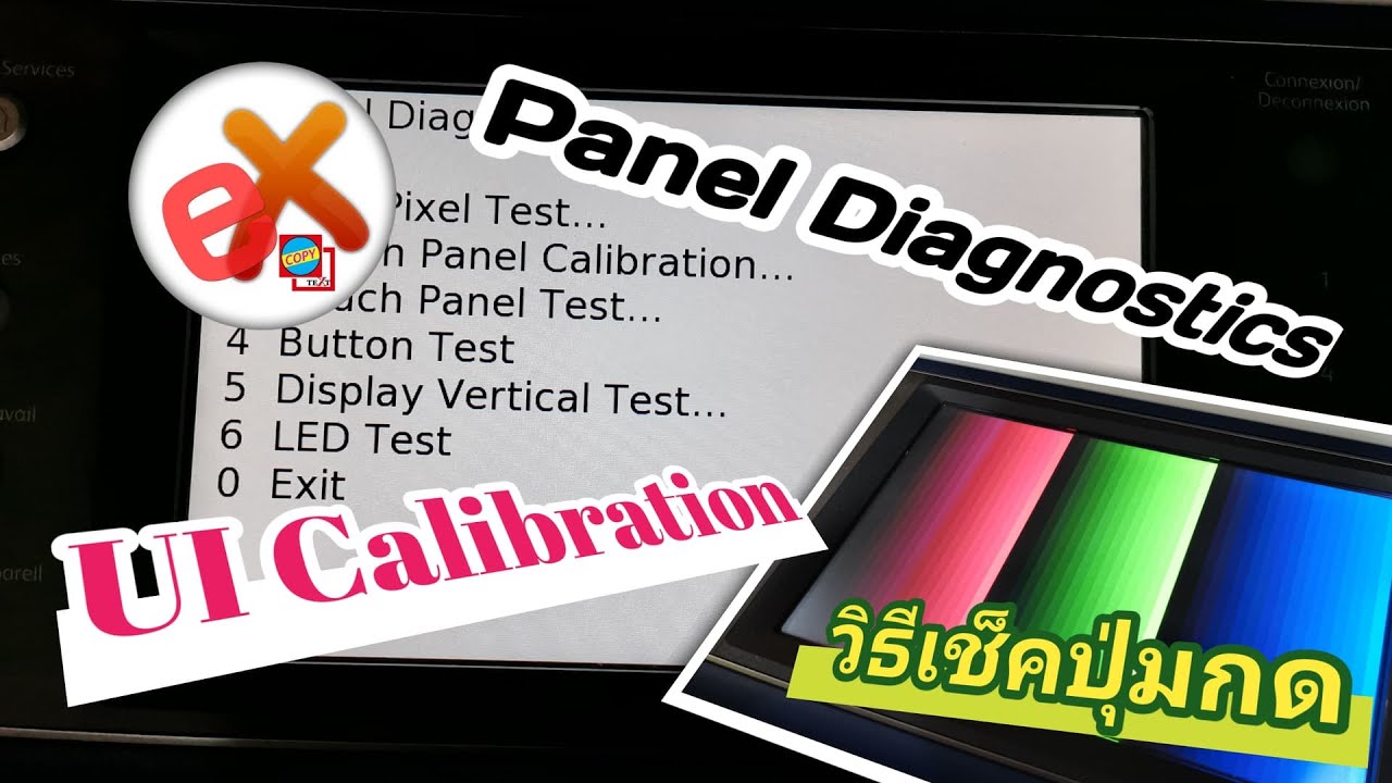 Panel Diagnostics & UI Calibration Xerox