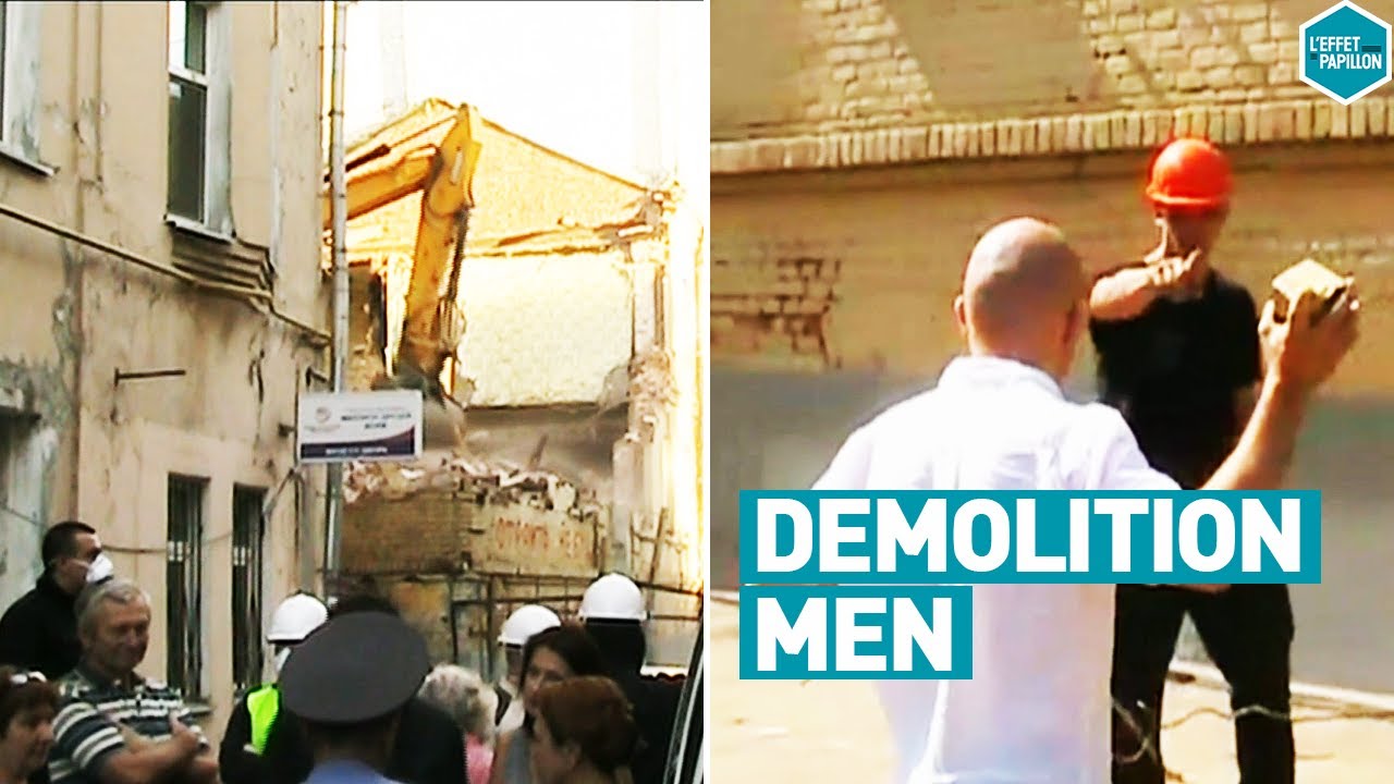 LES ROIS DE LA DÉMOLITION (Russie) - L'Effet Papillon