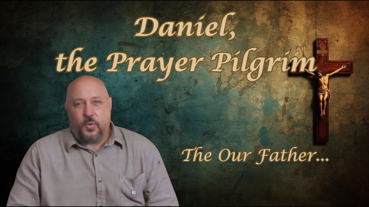 The Our Father Explained