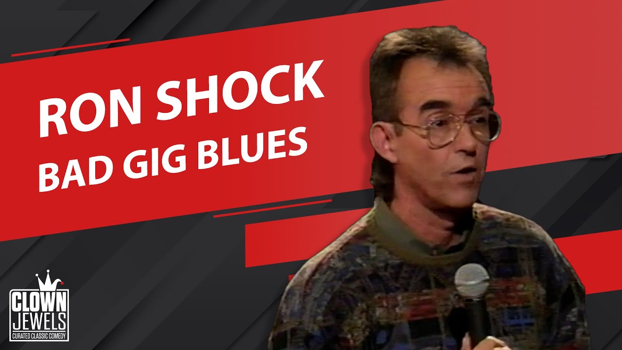 Ron Shock | Bad Gig Blues