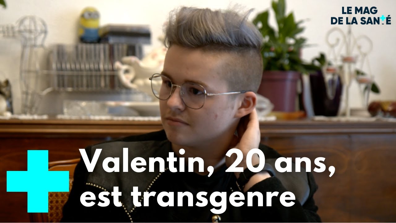 Transidentité : un chemin pour être soi 1/5 - Le Magazine de la Santé