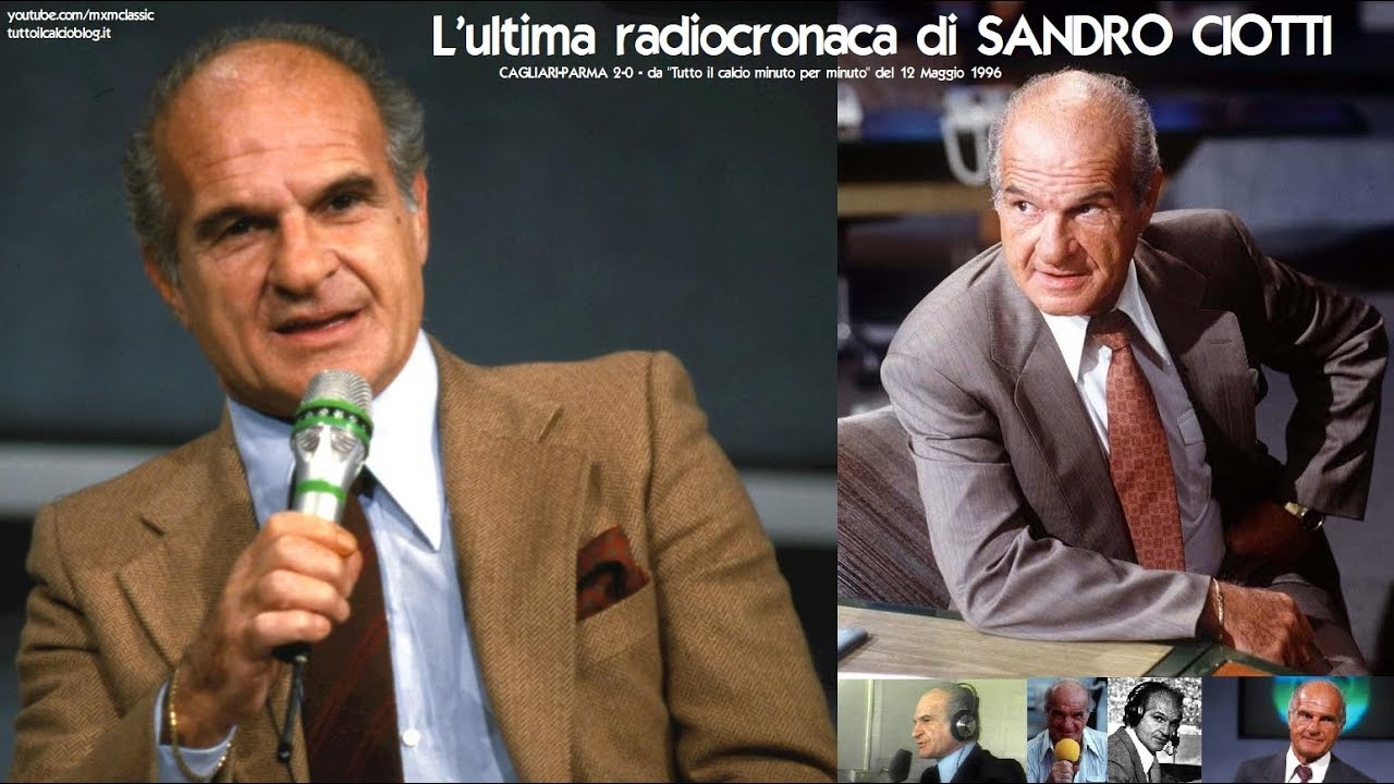 L'ultima radiocronaca di Sandro Ciotti - Cagliari-Parma 2-0 (12 Maggio 1996)