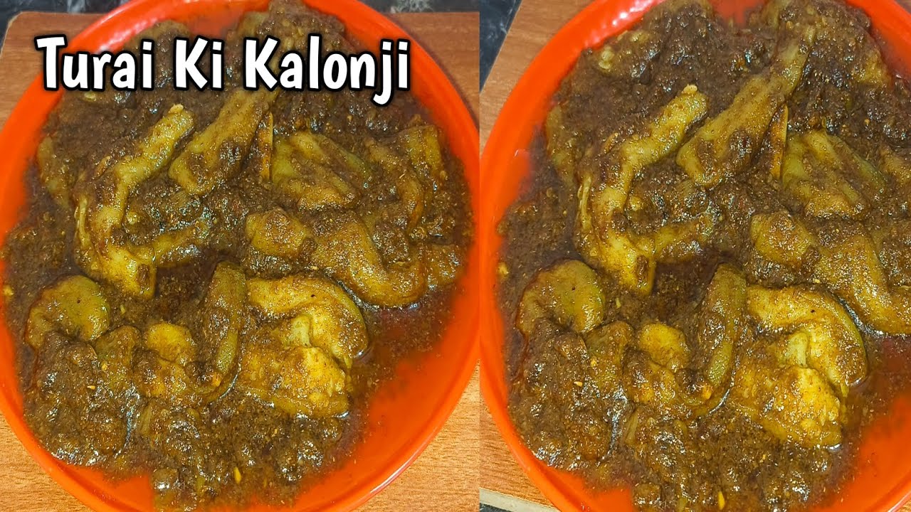 भरवा तोरई  की कलौंजी - bharwa turai ki kalonji