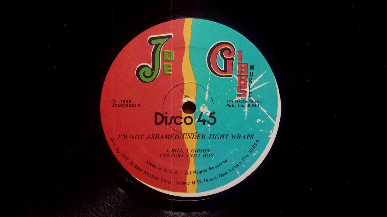 Culture & I-Roy - I'm Not Ashamed + Version (Joe Gibbs 12