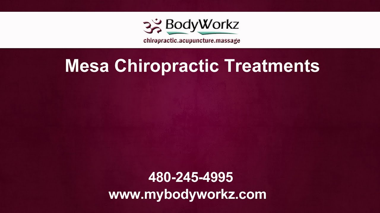 Mesa Chiropractor | BodyWorkz