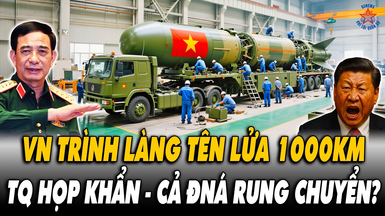 TQ Họp Khẩn - ĐNÁ Rúng Động Khi VN Chính Thức Ra Mắt Tên Lửa Tầm Xa 1000km