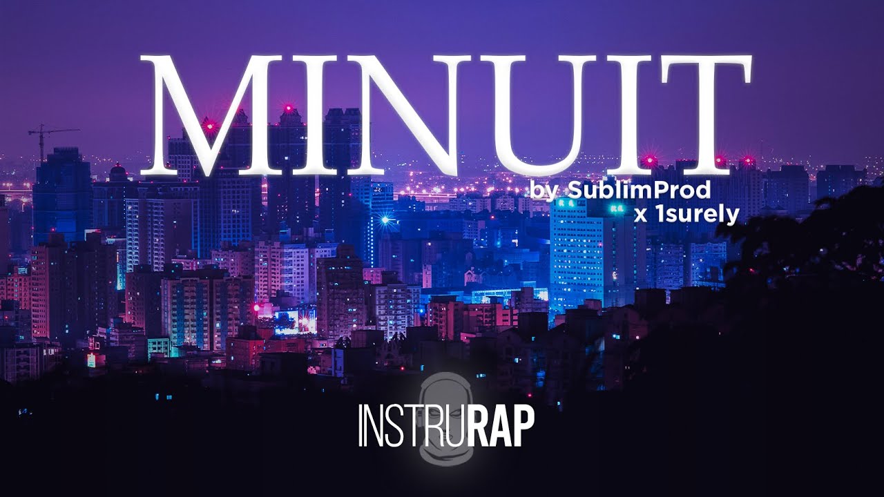 [FREE] Drill/Guitare Instrumental Rap | Instru Rap Voix - MINUIT - Prod. By SUBLIMPROD x 1SURELY