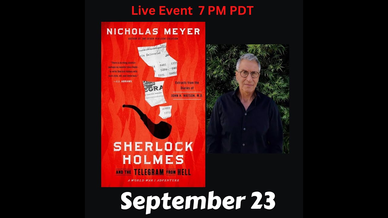 Nicholas Meyer discusses Sherlock Holmes and the Telegraph from Hell