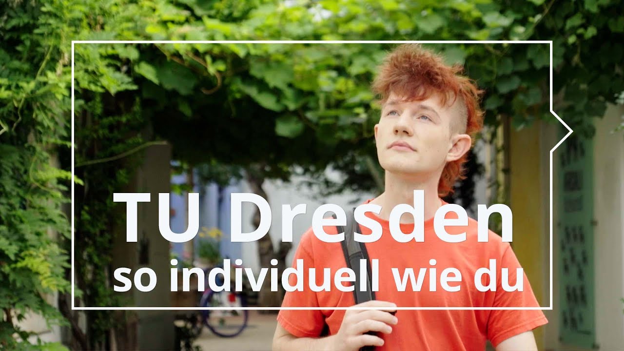 Studieren in Dresden: Deine Uni, no matter what.
