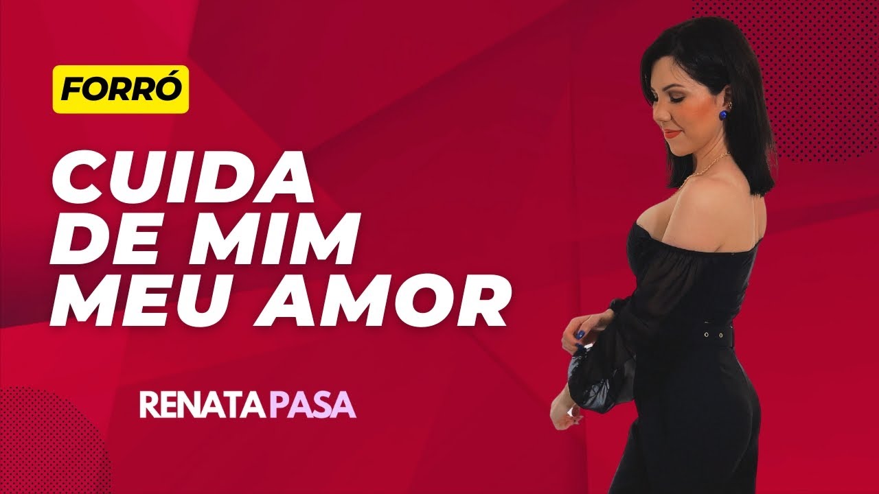 Cuida de Mim meu Amor e Ternura dos teus Beijos