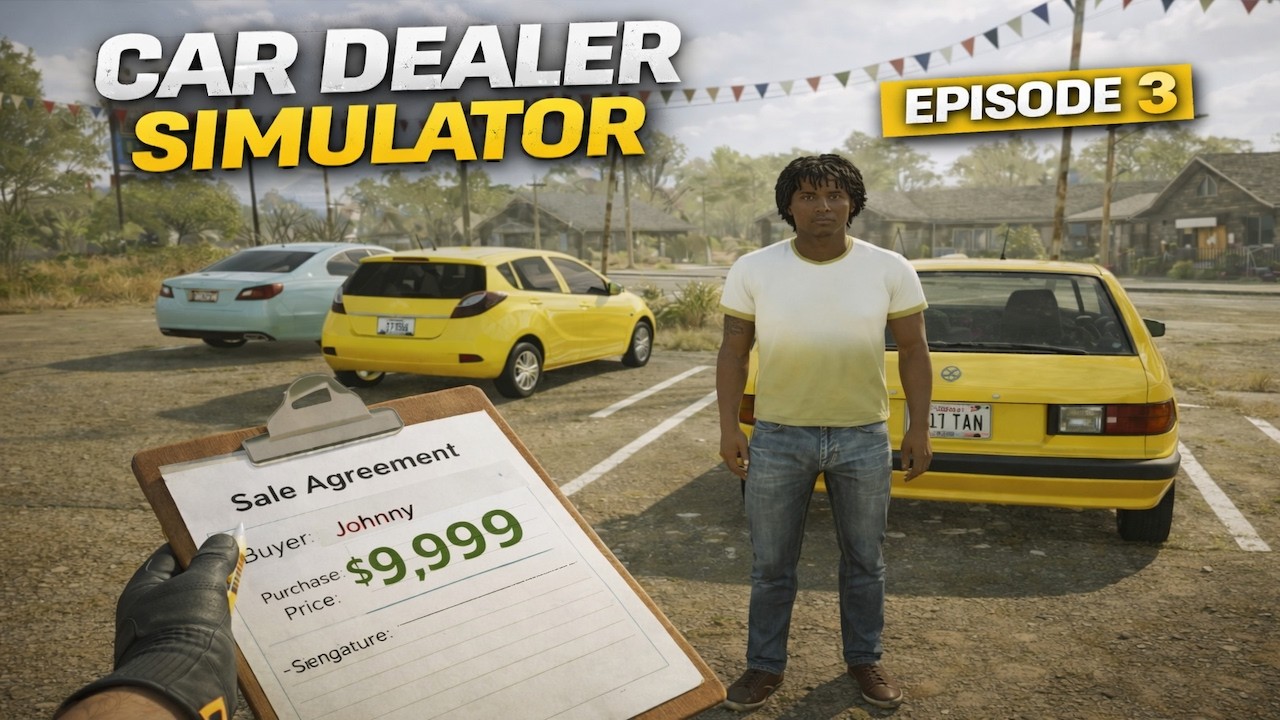 Car Dealer Simulator - Ep. 3:  The Churning Of The Tide