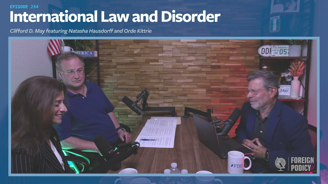 International Law and Disorder (feat. Natasha Hausdorff and Orde Kittrie)