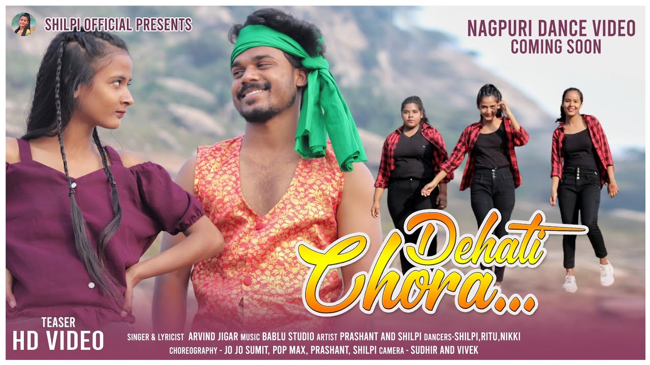 Dehati Chora (Nagpuri Dance Video)- Teaser || Singer-Arvind Jigar ||