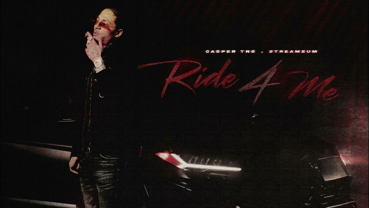 Ride 4 Me | Casper TNG x Streameum (Official Audio)