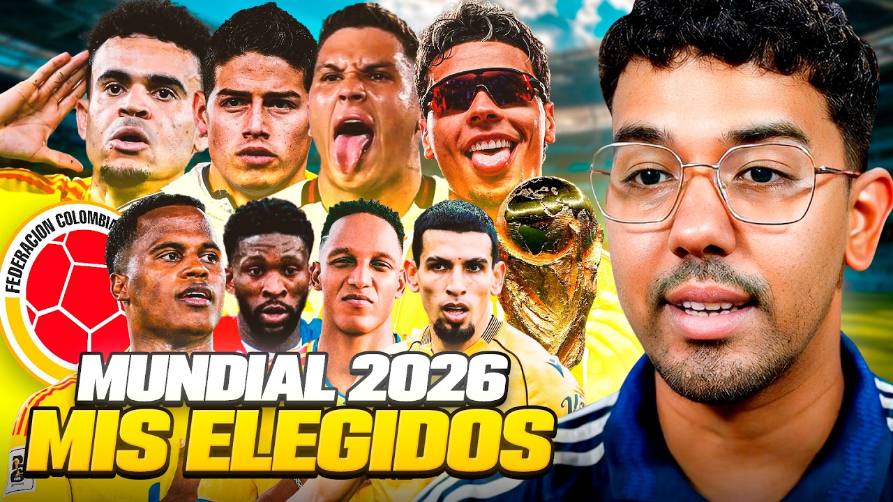 CONVOCATORIA: ¿QUÉ JUGADORES COLOMBIANOS TIENEN SU CUPO ASEGURADO PARA EL MUNDIAL 2026? (TIERLIST)