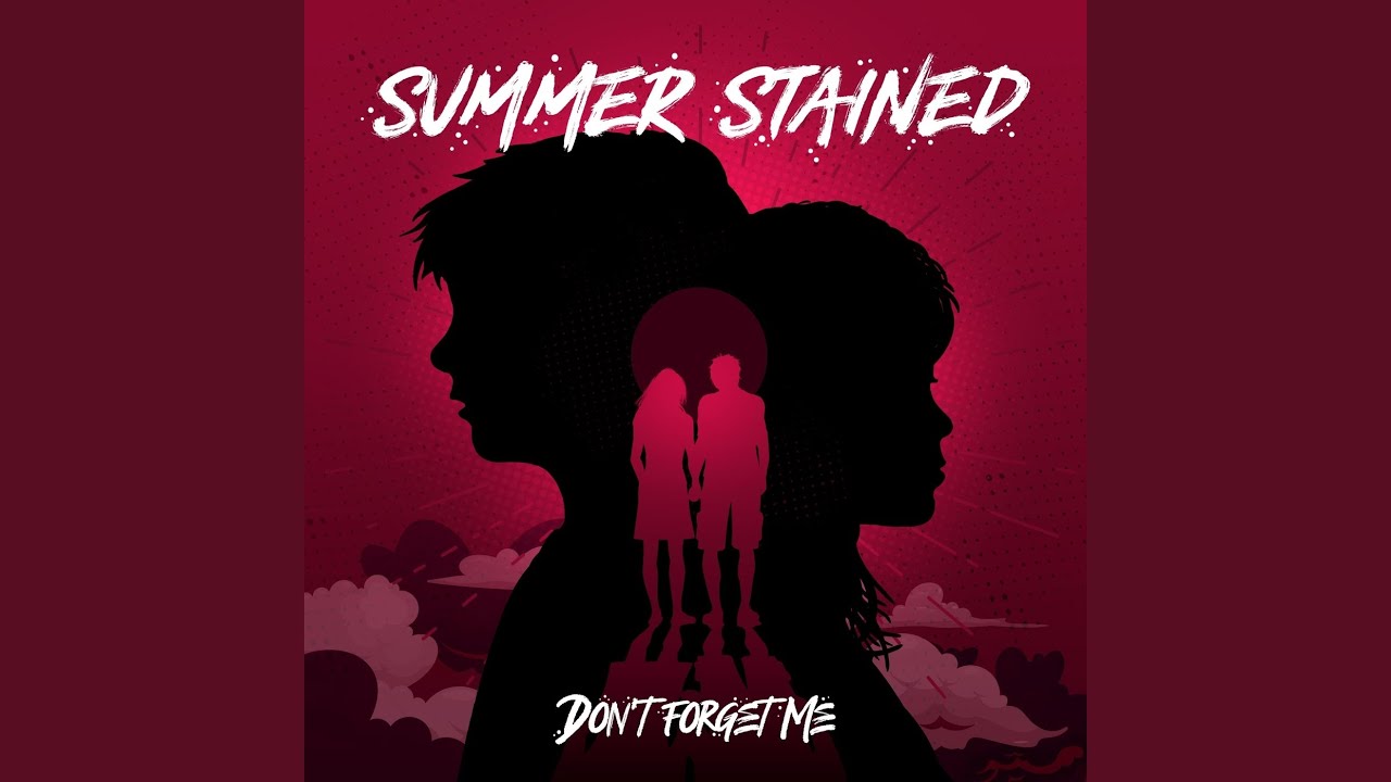 Don't Forget Me
