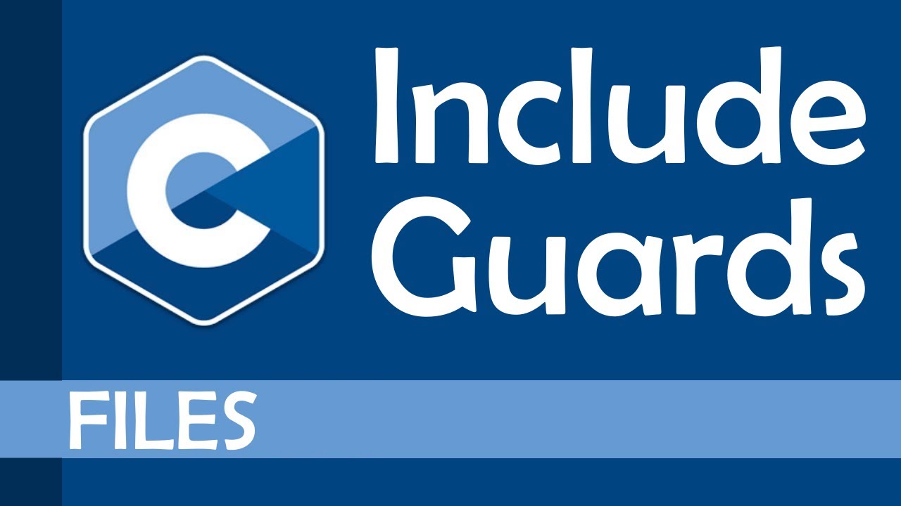 Что такое Include Guards в языке C?