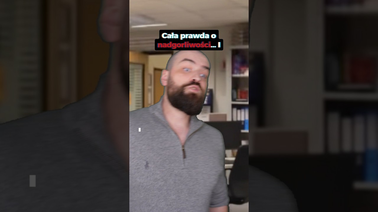 Cała prawda o nadgorliwości... i jej konsekwencjach odc. 1  #career #work #relatable