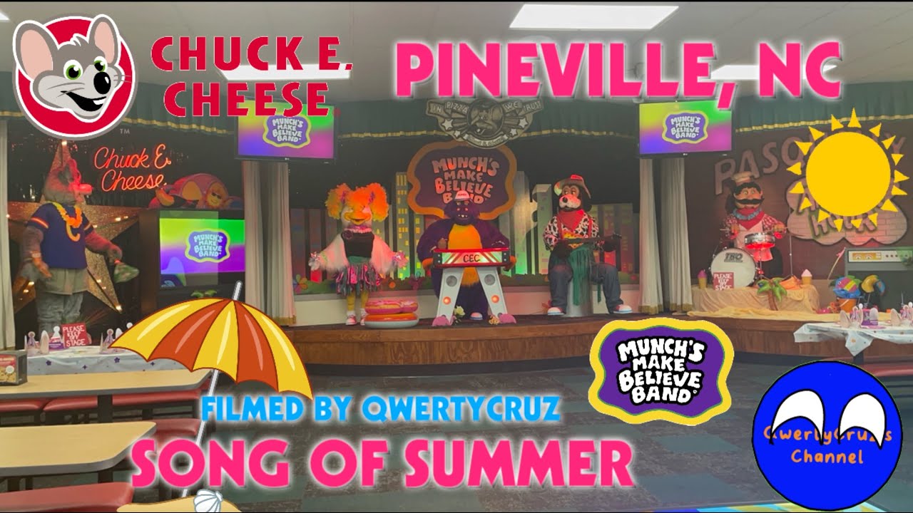 Chuck E. Cheese’s - Pineville, NC - Song of Summer
