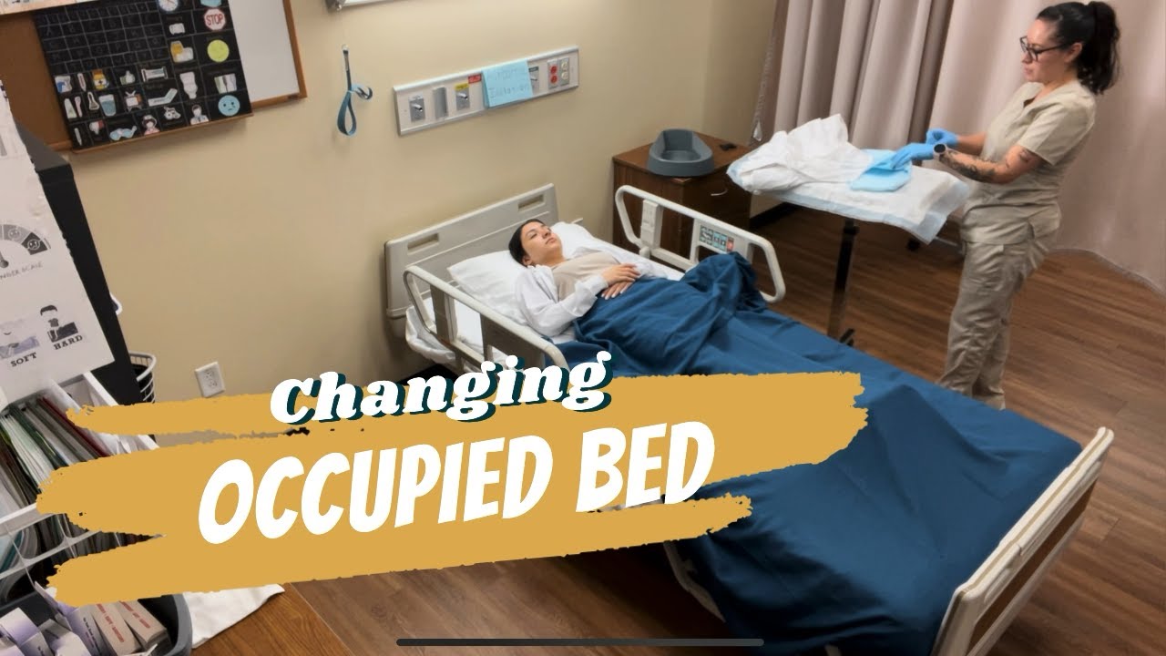 CNA SKILLS | Changing an occupied bed