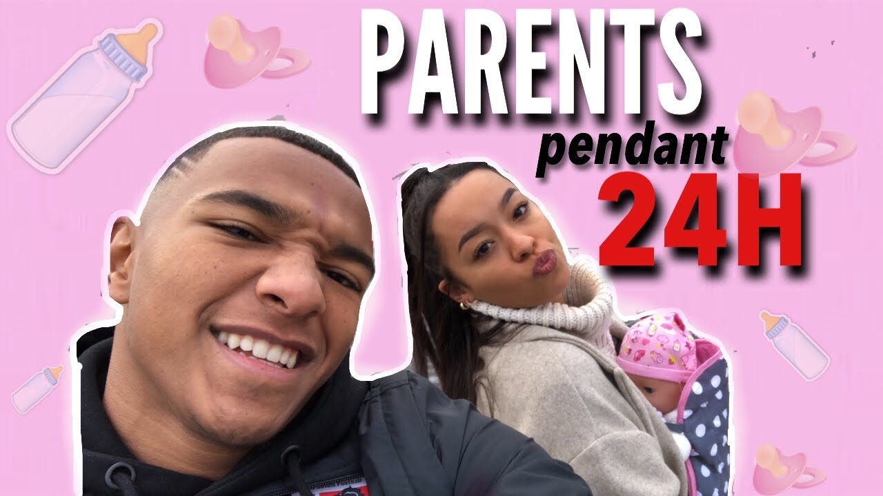 ON EST PARENTS ! (pendant 24 heures)