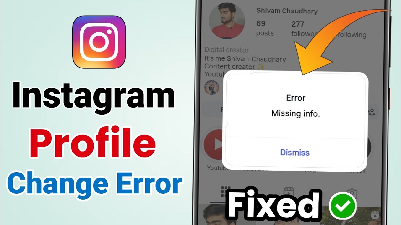 Instagram Profile Change Error Missing Info Profile Solve 