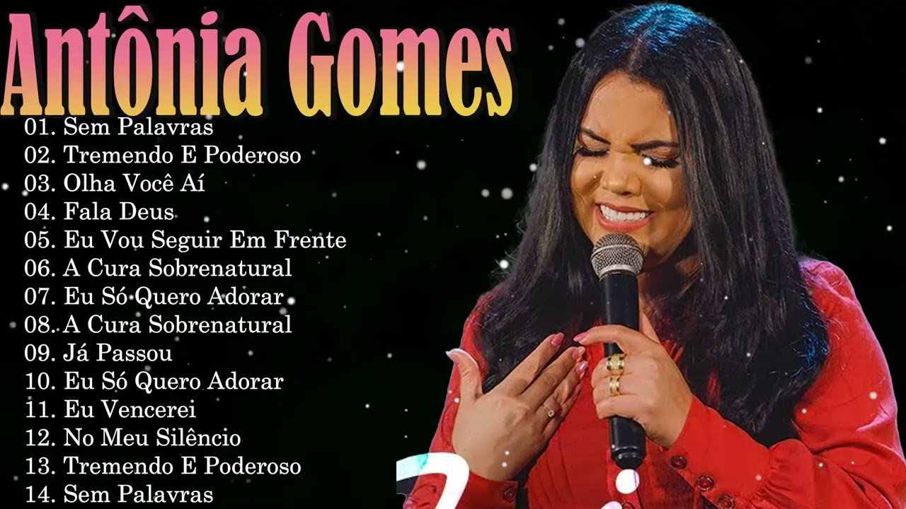 Antônia Gomes – Louvores de Adoração Profunda Para Momentos Espirituais 2026