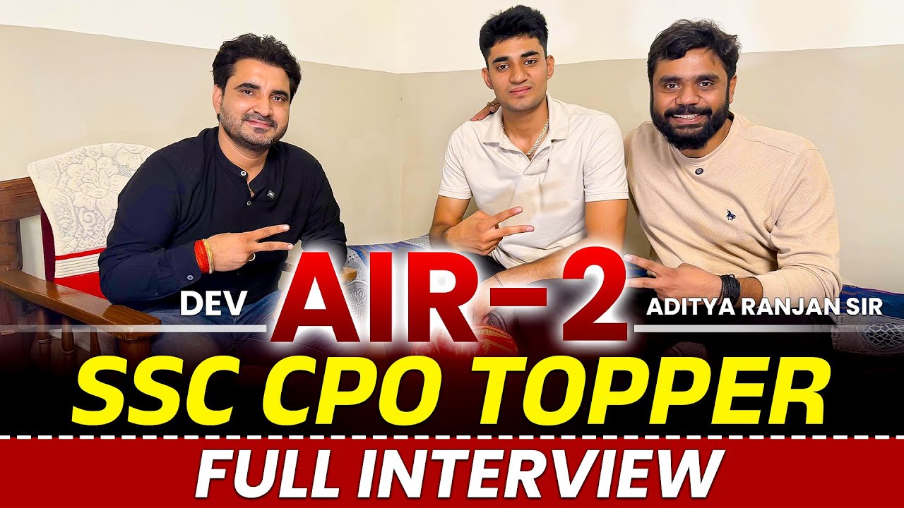 🔥AIR 02 SSC CPO 2024 TOPPER🔥 || SSC CPO 2024 FINAL RESULT || CPO 2024 || ADITYA RANJAN SIR