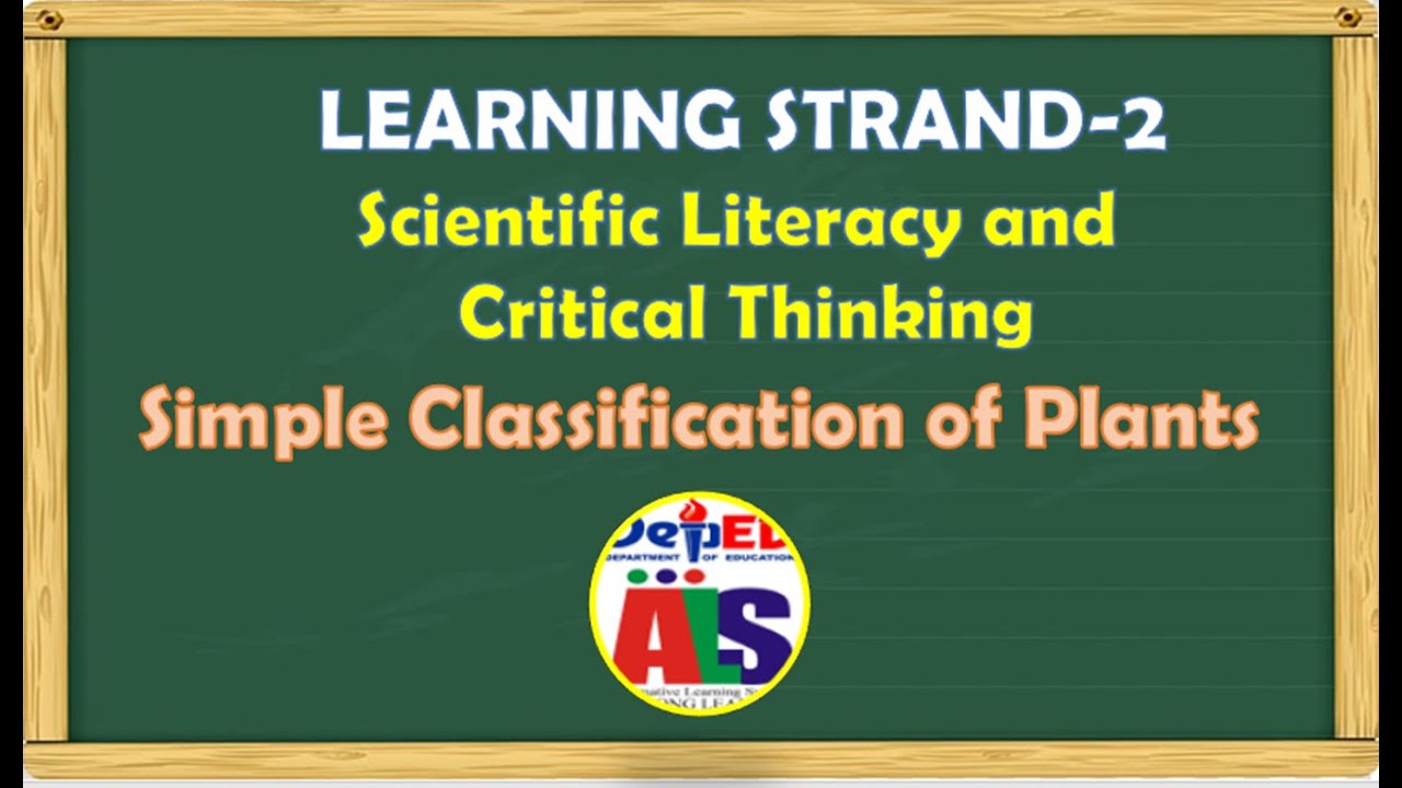LEARNING STRAND -2  SIMPLE CLASSIFICATION OF PLANTS