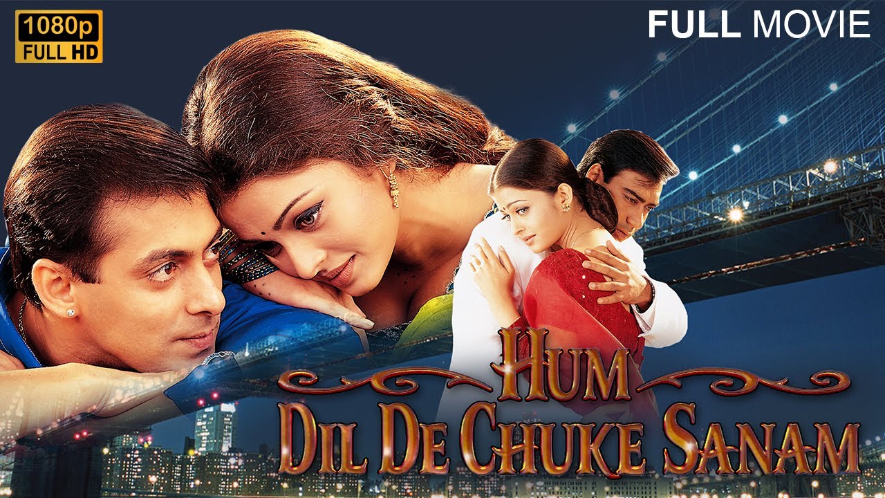 Hum Dil De Chuke Sanam | Full HD Movie | Salman Khan | Aishwarya Rai | Ajay Devgn (HD)