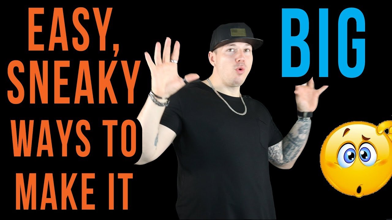 6 SNEAKY Ways To Make It BIG In The Music Industry