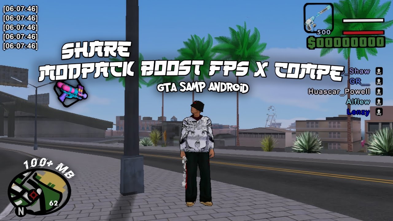 SAHRE!! MODPACK BOOST FPS X COMPE || GTA SA-MP