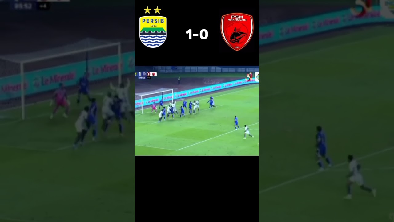 persib bandung vs psm makassar | BRI super league 1 week-16