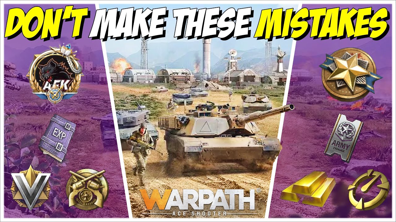 Don't Make These Huge Mistakes In Warpath