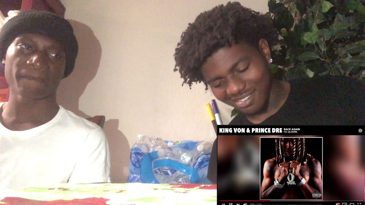 King Von - Back Again ft Lil Durk n Prince Dre | Reaction