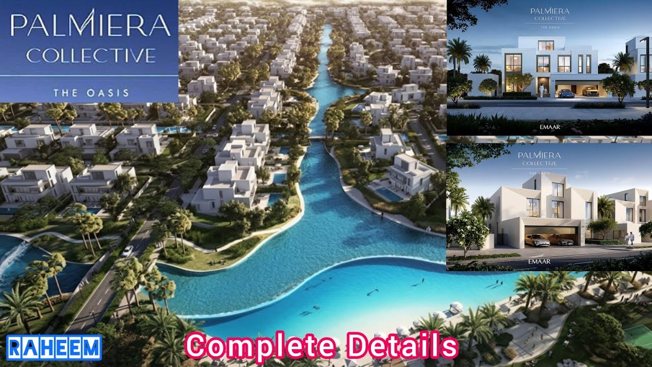 Palmiera collective the Oasis by Emaar Complete Details 