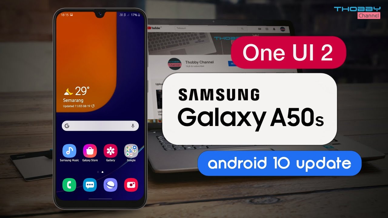 Samsung A50s Android 10 Update, One UI 2 And New Features.