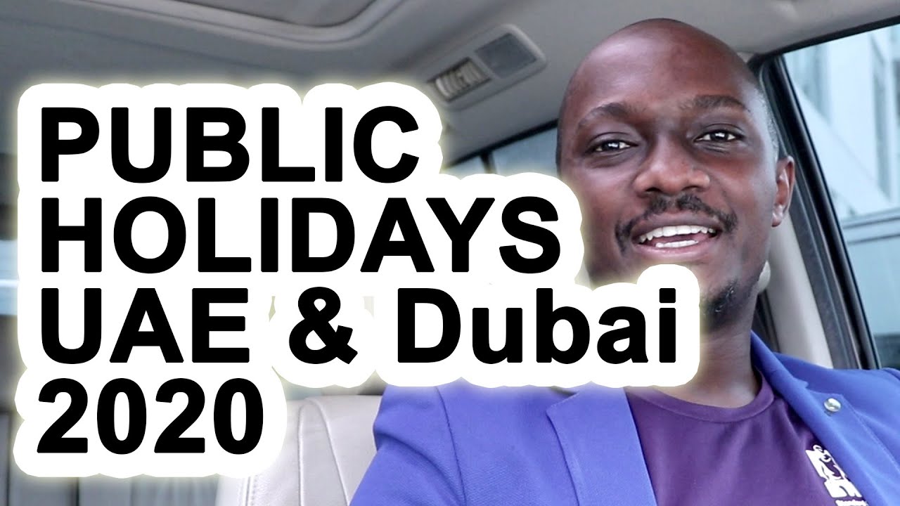 UAE Public Holidays 2020 - Dubai Public Holidays 2020