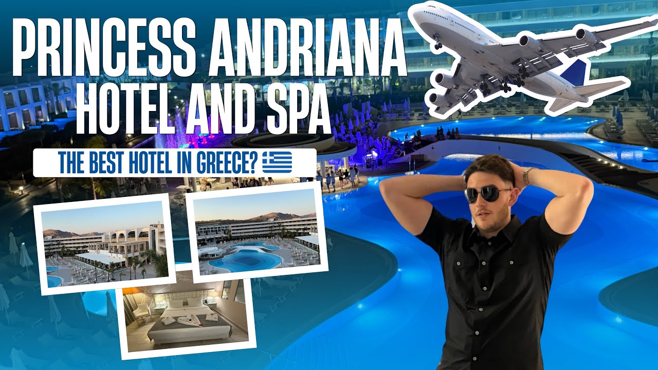 Princess Andriana Resort and Spa 5⭐️-Full review and tour 2025