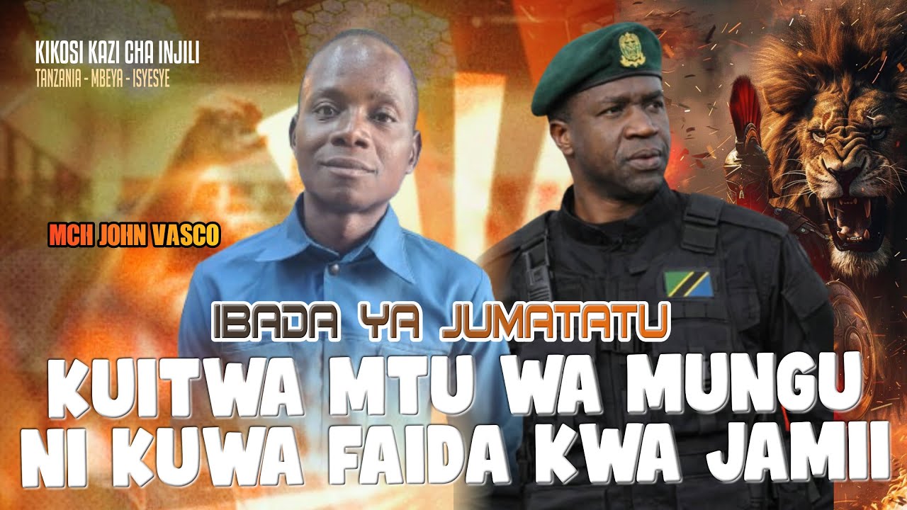 KUITWA MTU WA MUNGU NI KUWA FAIDA KWA JAMII | MCH JOHN | 02-02-2026
