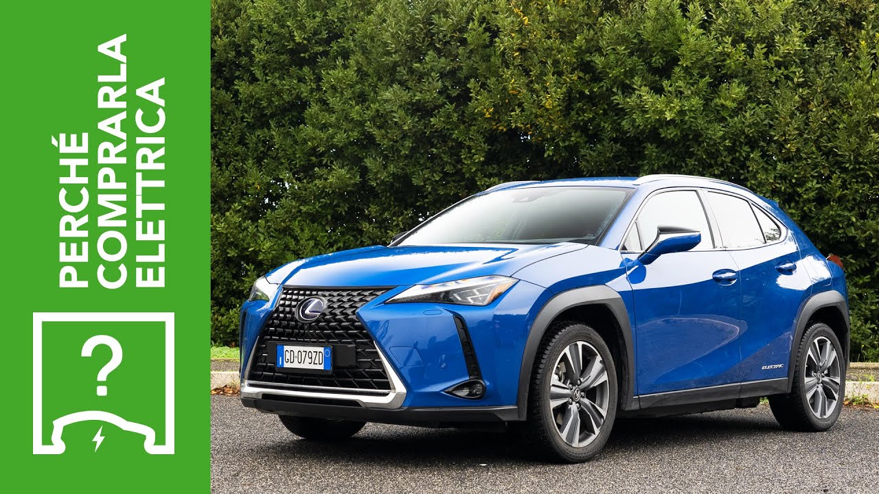 Lexus UX300e (2021) | Perché comprarla elettrica e perché no