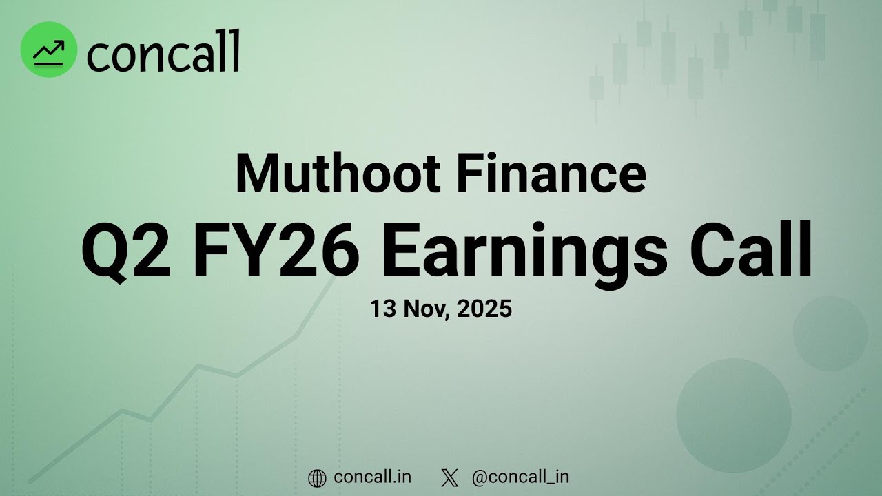 Muthoot Finance Q2 FY26 Earnings Conference Call | Concall.in