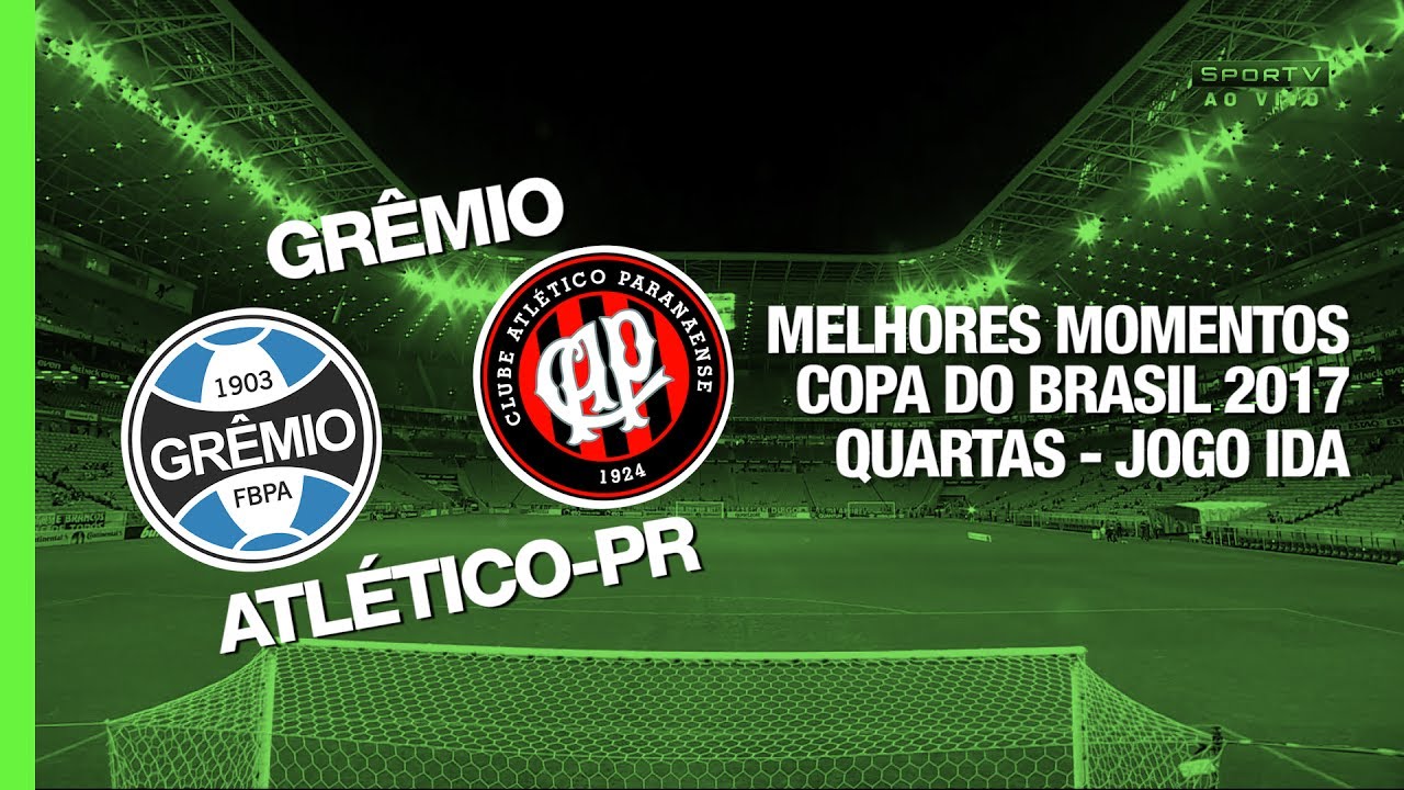 Melhores Momentos - Grêmio 4 x 0 Atlético_PR - Copa do Brasil - 28/06/2017