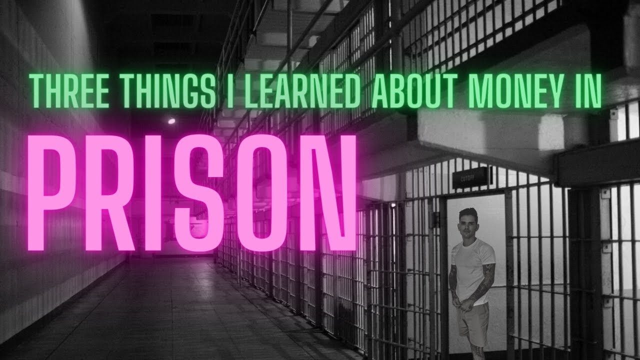 How money works in prison
