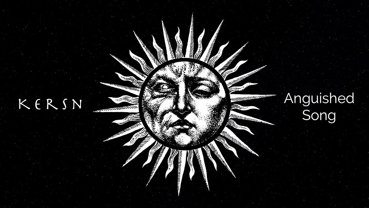 Kersn - Anguished Song (Lyric video)