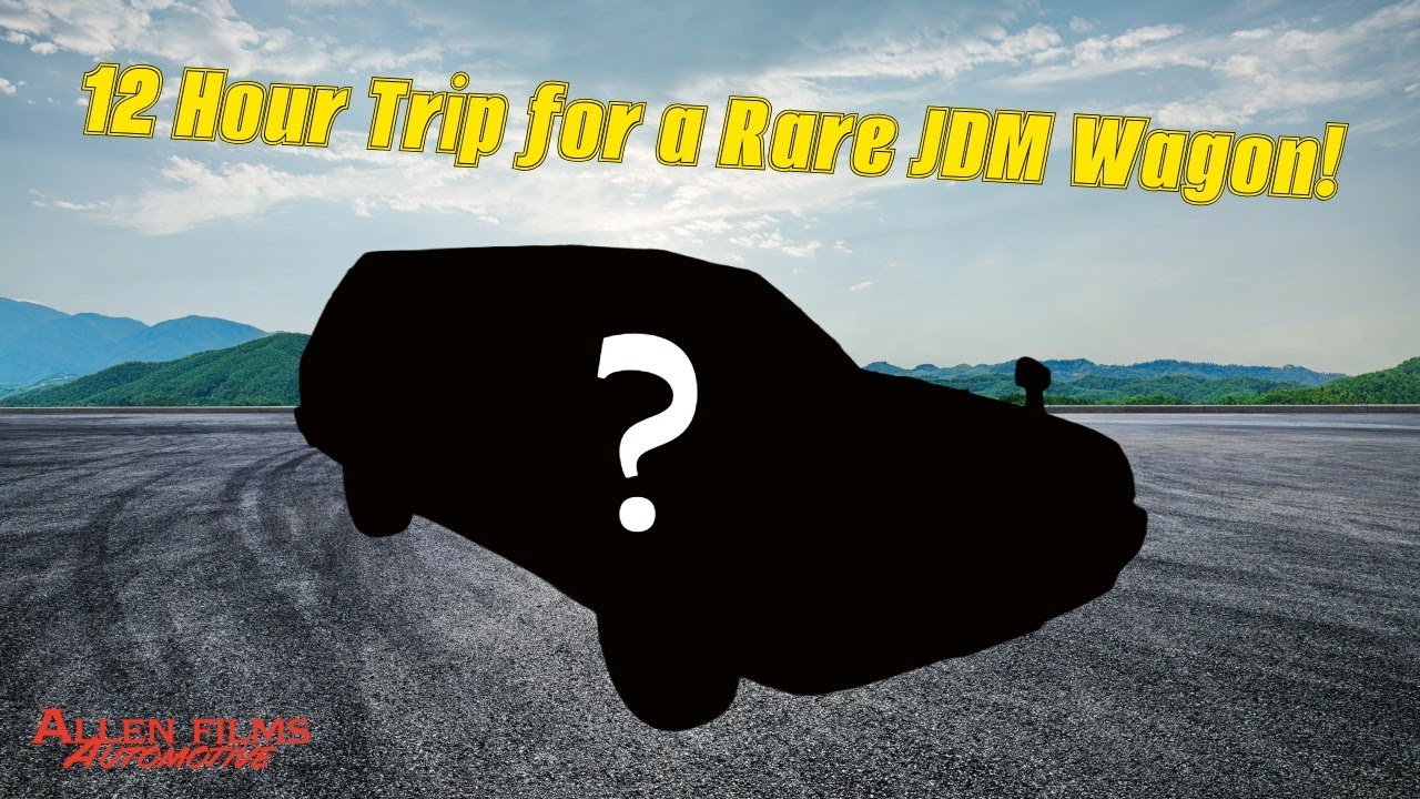 We Drove 12 Hours Straight for This Rare JDM Wagon...